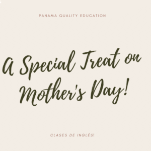 dia de la madre a special treat
